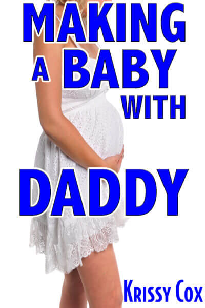 Book Cover: Making a Baby with Daddy