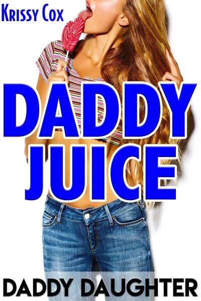 Book Cover: Daddy Juice