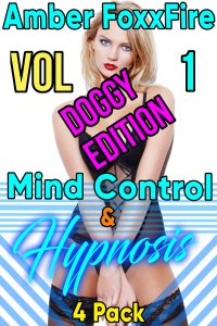 Book Cover: Mind Control & Hypnosis 4-Pack Vol 1 - Doggy Edition
