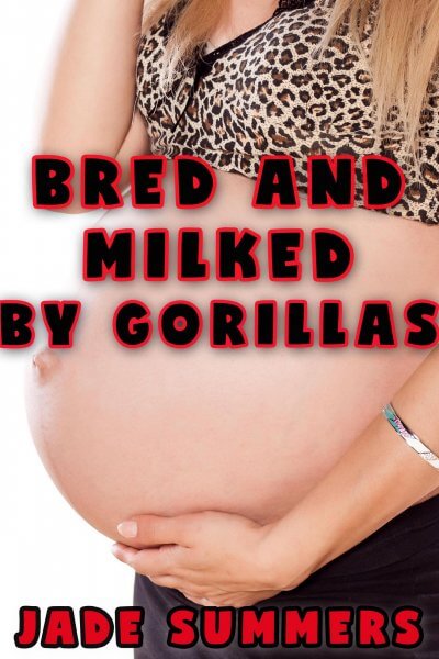 Book Cover: Bred and Milked by Gorillas