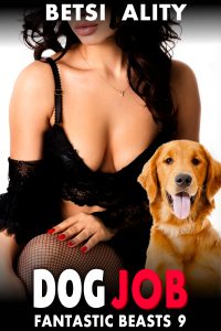Book Cover: Dog Job! : Fantastic Beasts 9