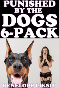 Book Cover: Punished By The Dogs 6-Pack