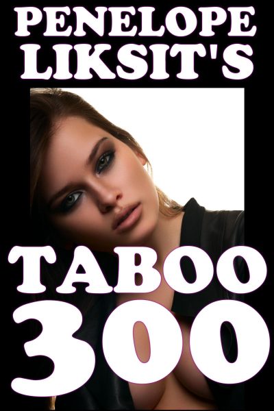 Book Cover: Penelope Liksit's Taboo 300