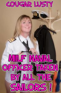 Book Cover: Milf Naval Officer Taken By All The Sailors