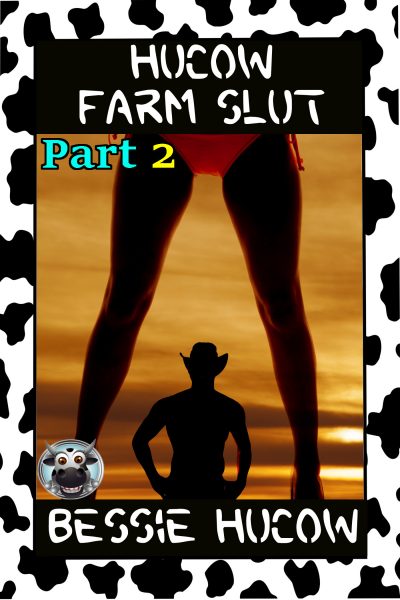 Book Cover: Hucow Farm Slut (Part 2)