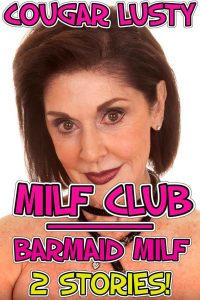 Book Cover: Milf Club / Barmaid Milf: 2 stories!