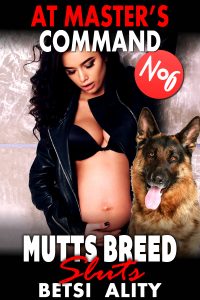 Book Cover: At Master’s Command : Mutts Breed Sluts 6
