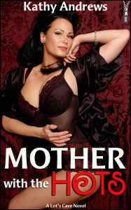 Book Cover: Mother With The Hots