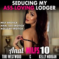 Book Cover: Seducing My Butt-Loving Lodger! : Anal MILFs 10 (Audiobook)