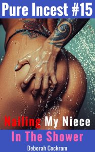 Book Cover: Nailing My Niece In The Shower