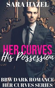 Book Cover: Her Curves: His Possession