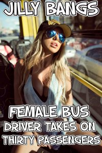 Book Cover: Female bus driver takes on thirty passengers