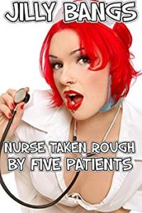 Book Cover: Nurse taken rough by five patients