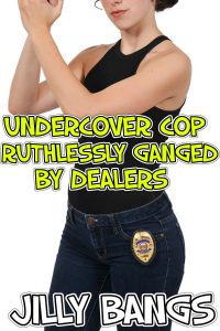 Book Cover: Undercover cop ruthlessly ganged by dealers