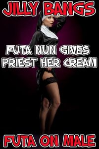 Book Cover: Futa nun gives priest her cream: Futa on man