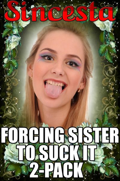 Book Cover: Forcing Sister To Suck It 2-Pack