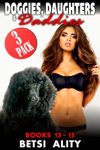Book Cover: Doggies, Daughters & Daddies 3-Pack : Books 13 - 15