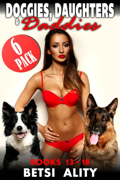 Book Cover: Doggies, Daughters & Daddies 6-Pack : Books 13 - 18