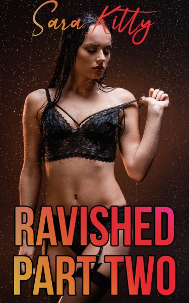 Book Cover: Ravished Part Two