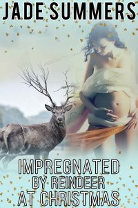 Book Cover: Impregnated by Reindeer at Christmas