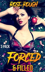 Book Cover: Forced & Filled