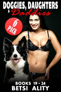 Book Cover: Doggies, Daughters & Daddies 6-Pack : Books 19 - 24