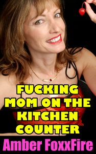Book Cover: Fucking Mom On The Kitchen Counter