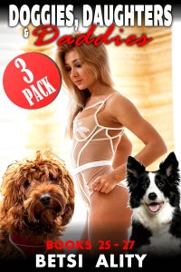 Book Cover: Doggies, Daughters & Daddies 3-Pack : Books 25 - 27