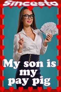 Book Cover: My Son Is My Pay Pig