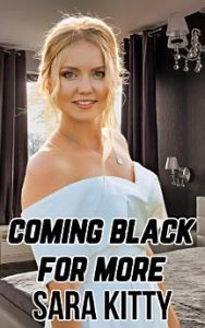 Book Cover: Coming Black for More