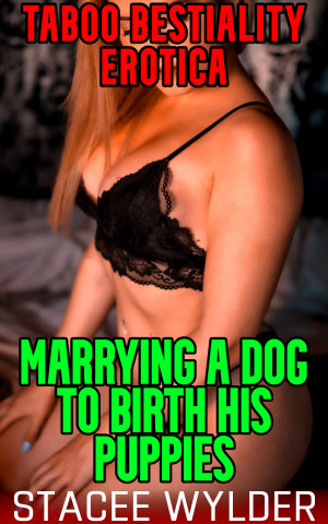 Book Cover: Marrying A Dog To Birth His Puppies
