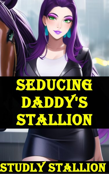 Book Cover: Seducing Daddy's Stallion