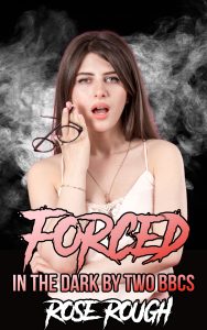 Book Cover: Forced in the Dark by Two BBCs