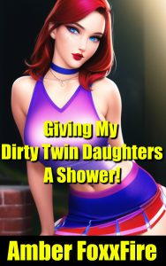 Book Cover: Giving My Dirty Twin Daughters A Shower!