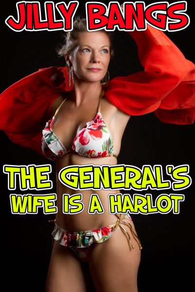 Book Cover: The General’s Wife Is A Harlot