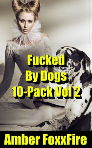 Book Cover: Fucked By Dogs 10-Pack Vol 2