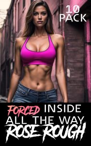 Book Cover: Forced Inside All the Way