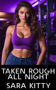 Book Cover: Taken Rough All Night