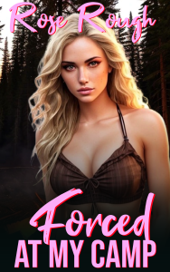 Book Cover: Forced at my Camp