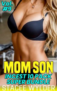 Book Cover: Mom Son Incest 10 Pack Super Bundle Vol. #9